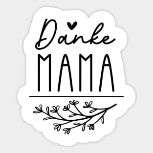 Danke Mama Sticker